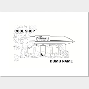 Cool Shop Dumb Name shirt Posters and Art